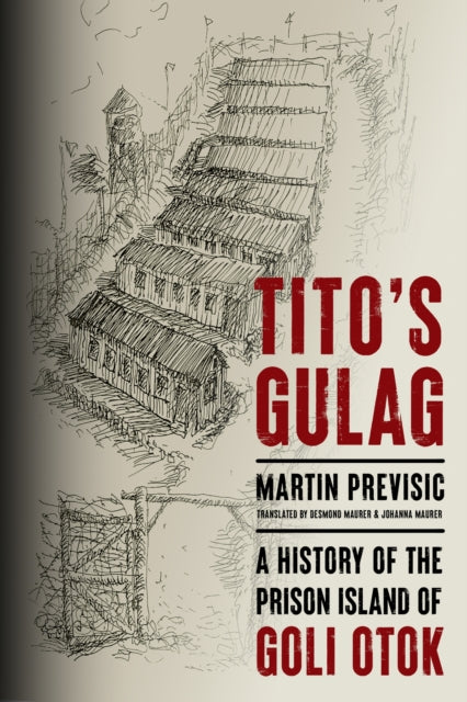 Titos Gulag