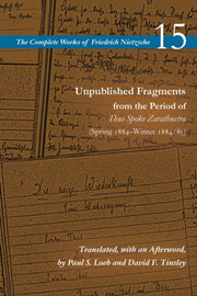 Unpublished Fragments From The Period Of By Nietzsche, Friedrich