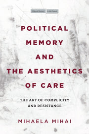 Political Memory & The Aesthetics Of Car
