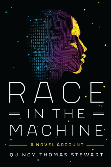 Race In The Machine