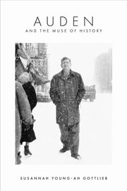 Auden & The Muse Of History