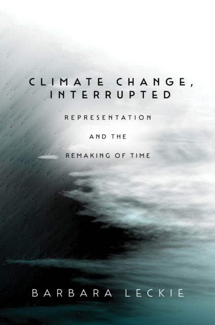Climate Change Interrupted