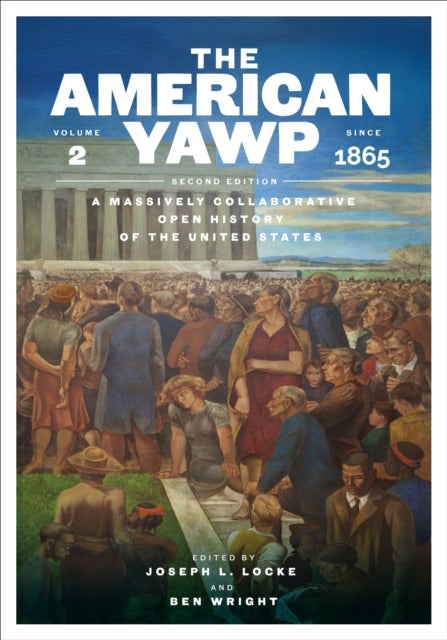 American Yawp Vol 2