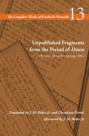Unpublished Fragments From The Period Of