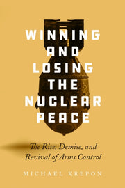 Winning & Losing The Nuclear Peace