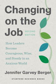 Changing On The Job Second Edition