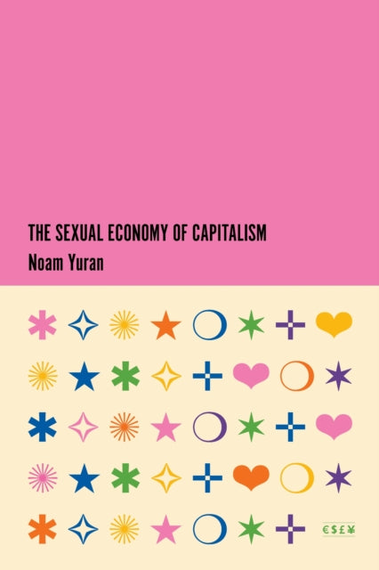 Sexual Economy Of Capitalism