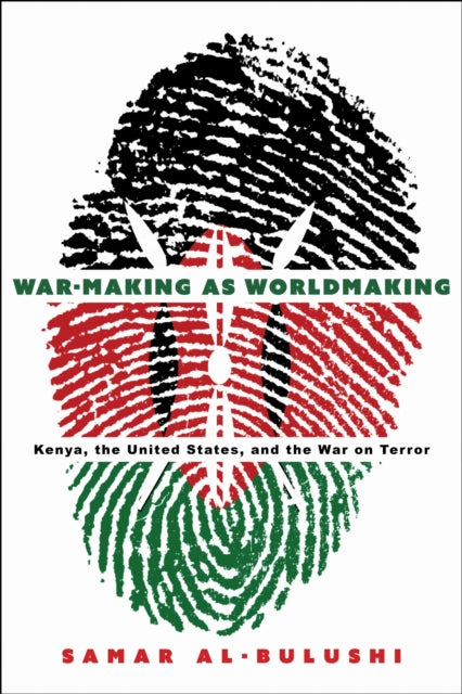 Warmaking As Worldmaking
