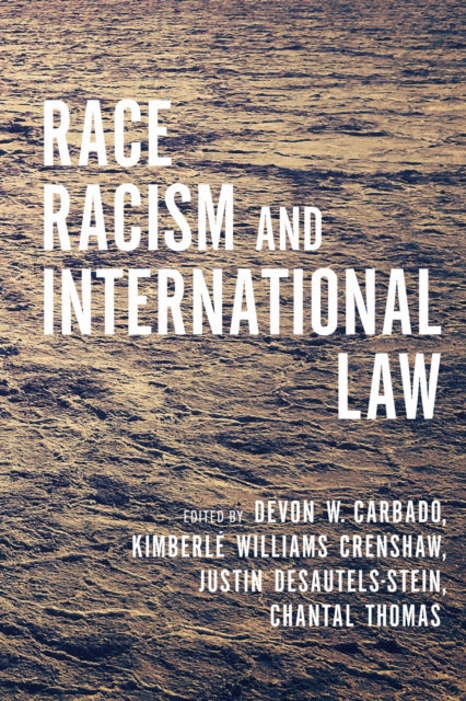 Race Racism & International Law