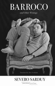 Barroco & Other Writings