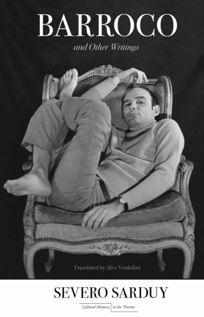 Barroco & Other Writings