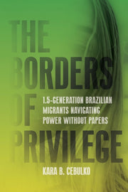 Borders Of Privilege