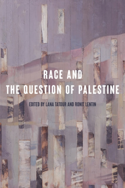 Race & The Question Of Palestine