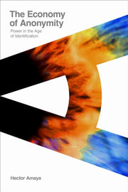 Economy Of Anonymity