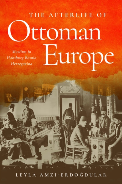 Afterlife Of Ottoman Europe