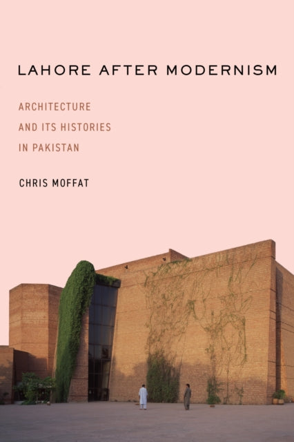 Learning From Lahore By Moffatt, Chris