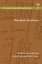 Thus Spoke Zarathustra By Nietzsche, Friedrich