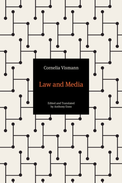 Law And Media By Vismann, Cornelia