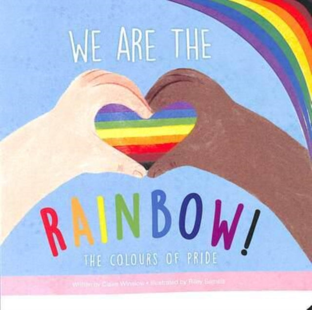 We Are The Rainbow