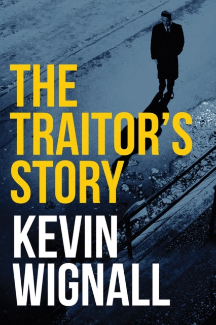Traitors Story The