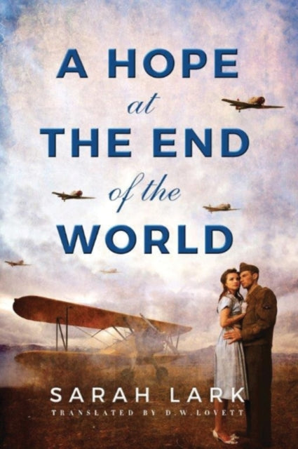 Hope At The End Of The World By Lark, Sarah