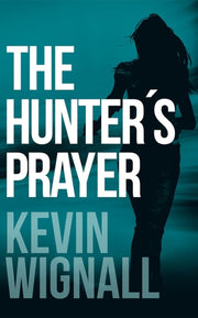 Hunters Prayer The
