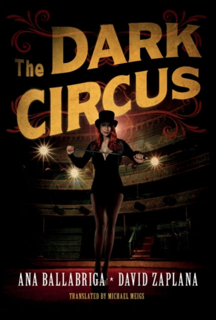 Dark Circus, The