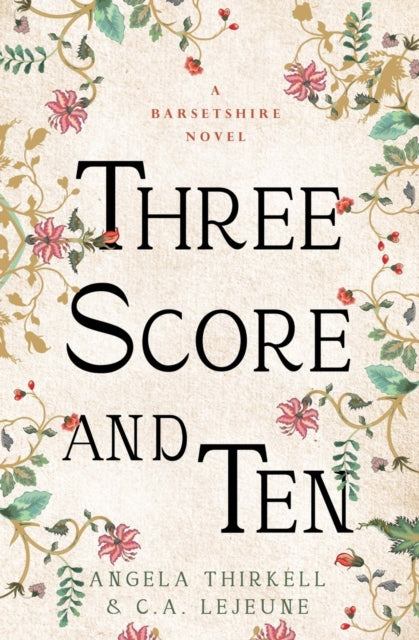 Three Score And Ten By Thirkell, Angela