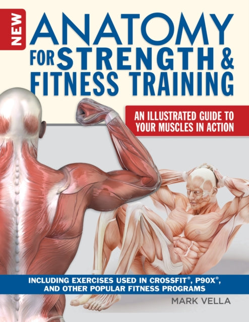 New Anatomy For Strength/fitness Trainin
