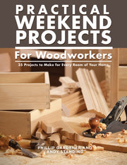 Practical Weekend Projects For Woodworke By Gardner, Phillip