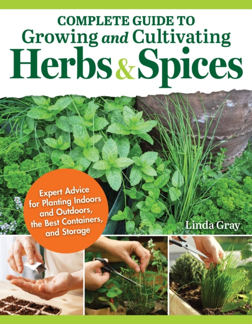 Complete Guide To Growing & Cultivating