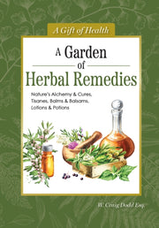 Garden Of Herbal Remedies By Craig, Dodd W