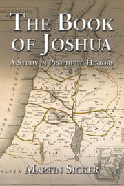 The Book Of Joshua: A Study In Prophetic