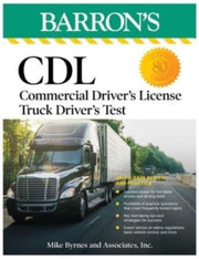 Cdl Commercial Drivers License Truck Dri By Mike Byrnes And Asso