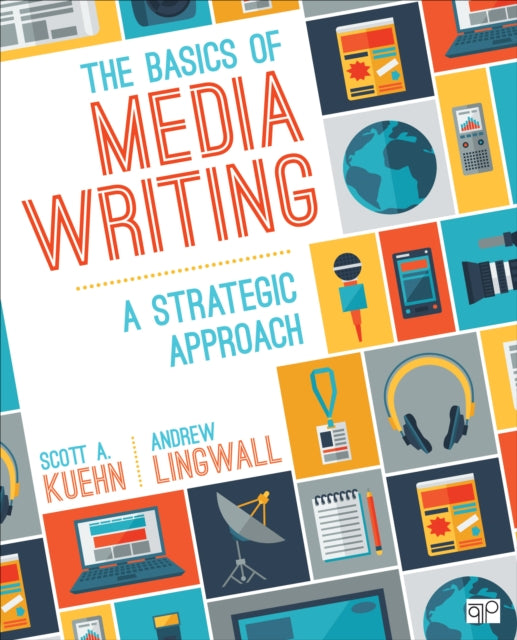Basics Of Media Writing By Basics Of Media Writing
