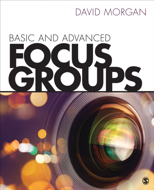 Basic & Advanced Focus Groups