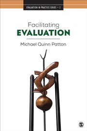 Facilitating Evaluation By Michael Quinn Patton