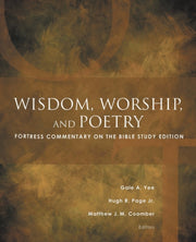 Wisdom, Worship, And Poetry: Fortress Co By Coomber, Matthew J.
