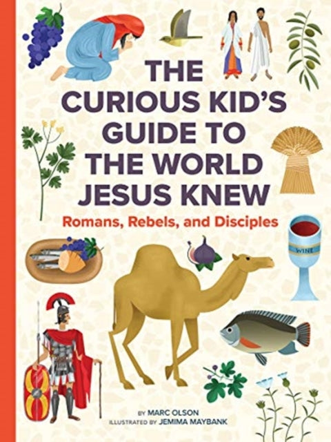 Curious Kids Guide To/world Jesus Knew