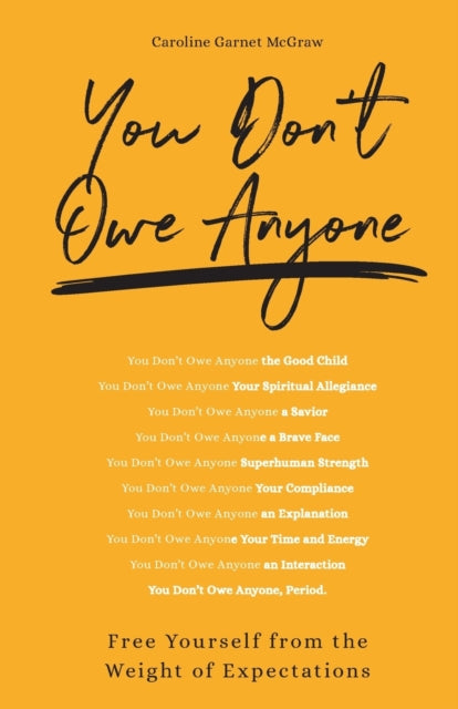 You Dont Owe Anyone