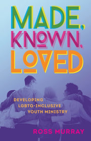 Made Known Loved