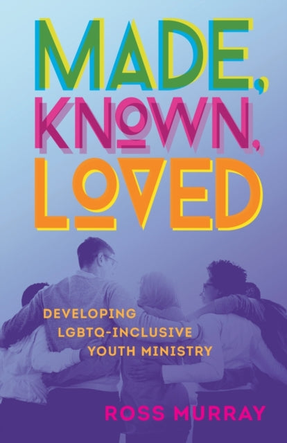 Made Known Loved