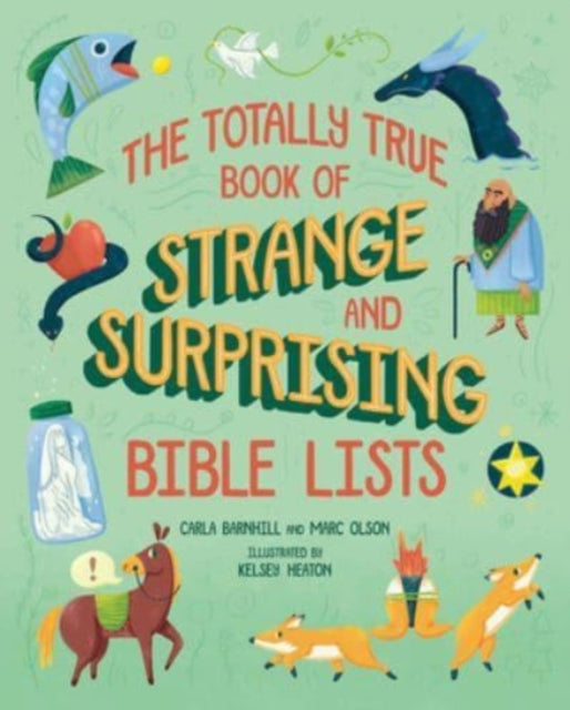 Totally True Book Of Strange & Surprisin By Barnhill, Carla