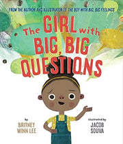 Girl With Big Big Questions By Lee, Britney Winn
