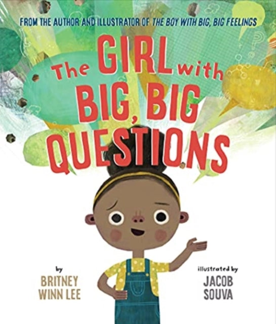 Girl With Big Big Questions By Lee, Britney Winn