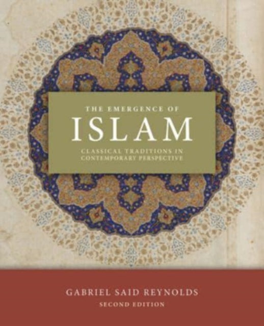 Emergence Of Islam 2nd Edition