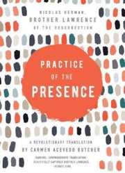 Practice Of The Presence