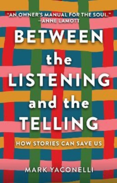 Between The Listening & The Telling