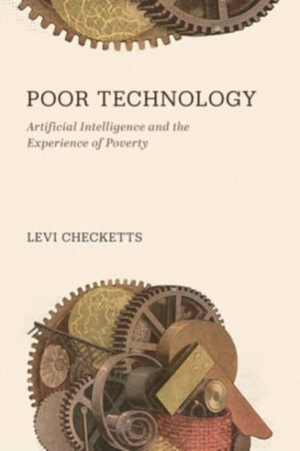 Poor Technology: Artificial Intelligence