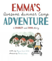 Emmas Awesome Summer Camp Adventure